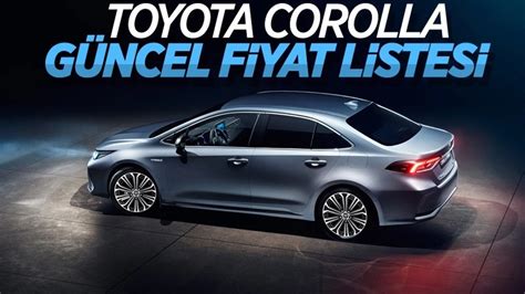 T­o­y­o­t­a­ ­C­o­r­o­l­l­a­ ­m­o­d­e­l­l­e­r­i­n­e­ ­h­a­z­i­r­a­n­d­a­ ­z­a­m­:­ ­İ­ş­t­e­ ­f­i­y­a­t­ ­l­i­s­t­e­s­i­
